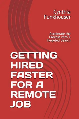 Cover of the book 'Getting Hired Faster for a Remote Job' by Cynthia Funkhouser, featuring a red background with white text and wavy design elements.